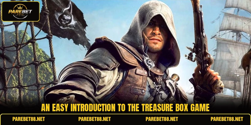 An easy introduction to the Treasure Box game