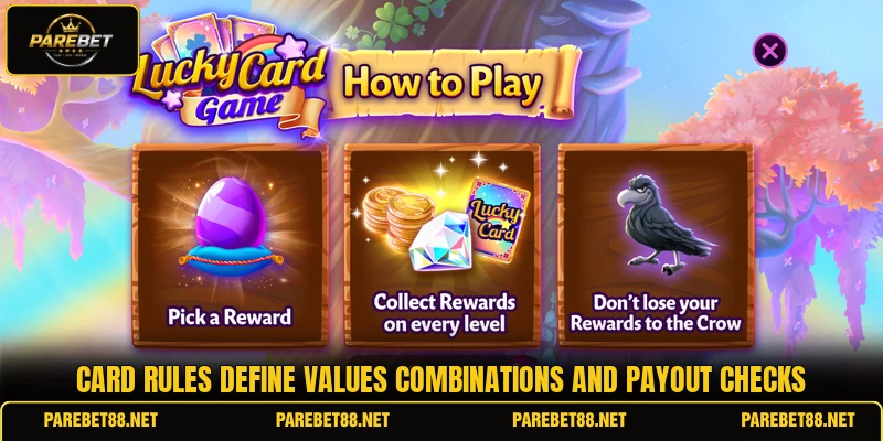 Card rules define values combinations and payout checks