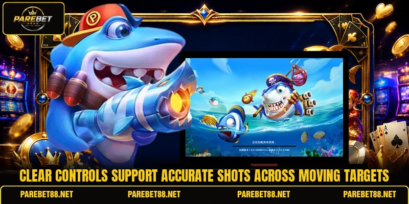 Clear controls support accurate shots across moving targets