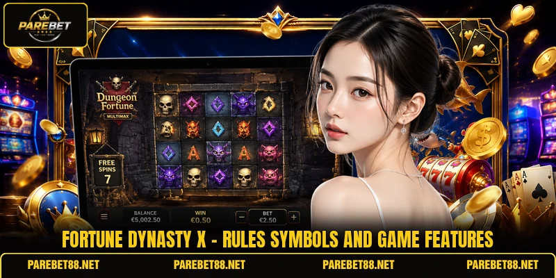 Fortune Dynasty X - Rules Symbols And Game Features