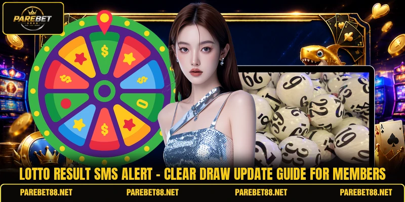 Lotto Result Sms Alert - Clear Draw Update Guide For Members