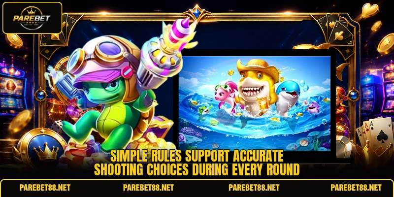 Simple rules support accurate shooting choices during every round