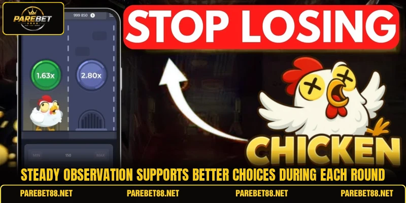 Steady observation supports better choices during each round