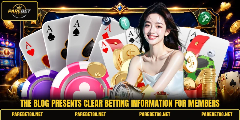 The blog presents clear betting information for members The blog presents clear betting information for members